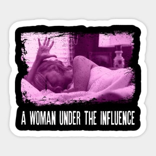 Gena Rowlands' Powerful Performance Under the Influence Vintage T-Shirt Collection Sticker